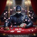 Waktu Tepat Rehat Poker